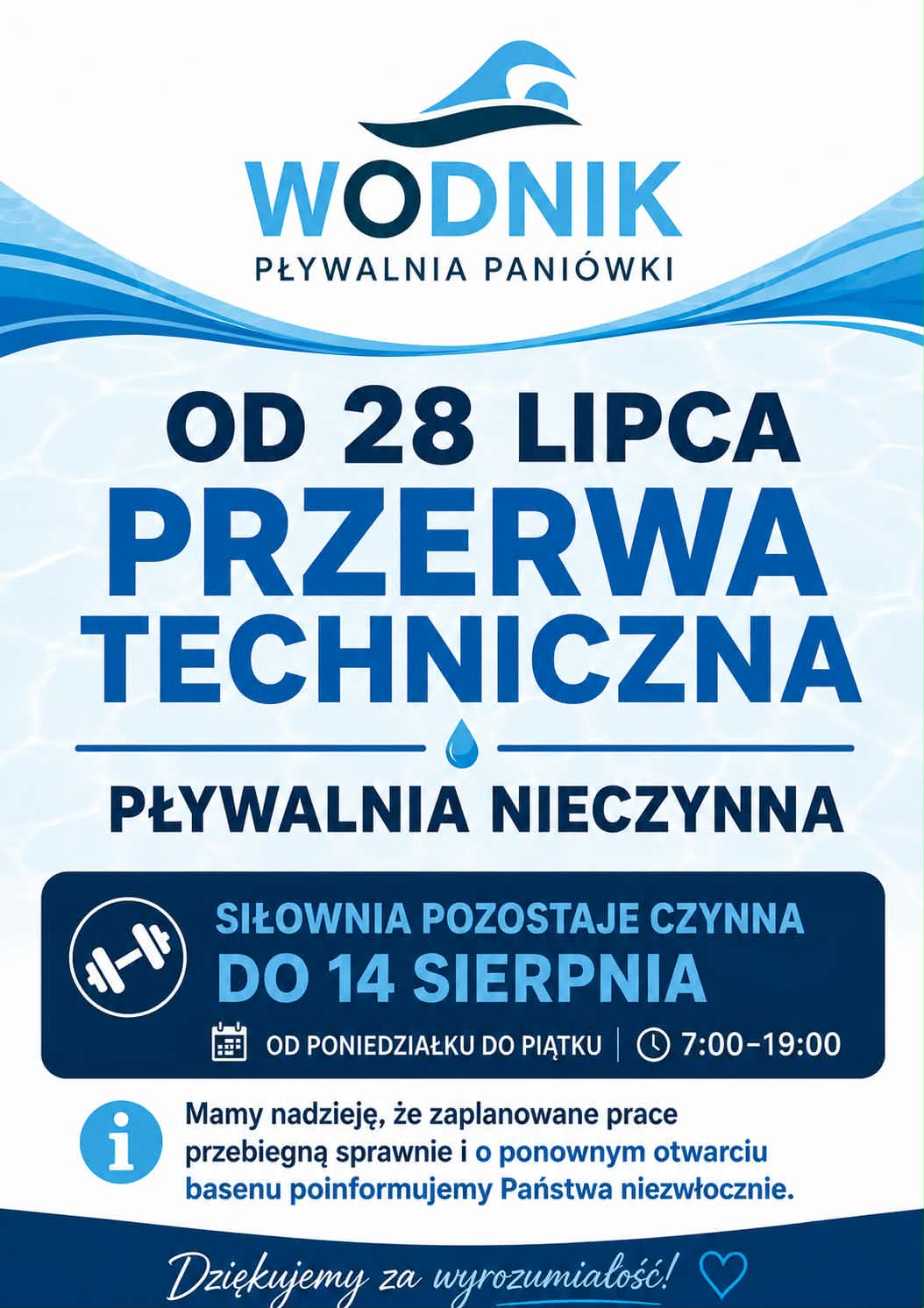Przerwa techniczna 28 lipiec do 14 sierpien